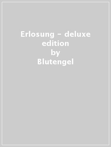 Erlosung - deluxe edition - Blutengel