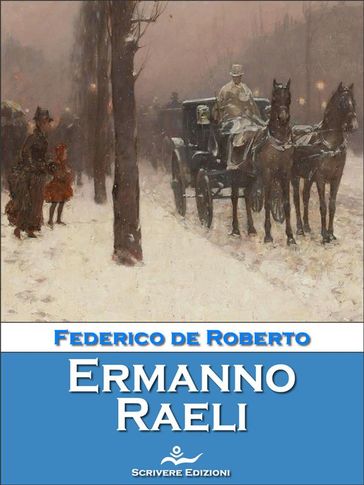 Ermanno Raeli - Federico De Roberto