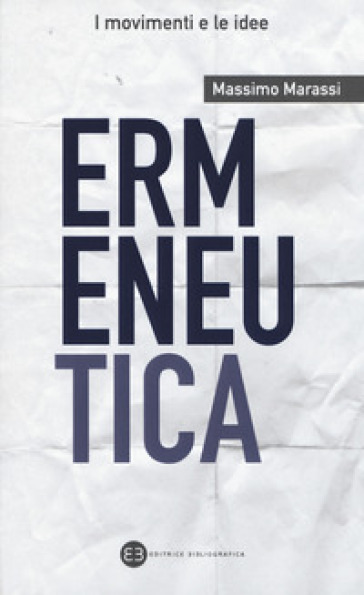 Ermeneutica - Massimo Marassi
