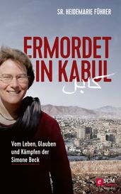 Ermordet in Kabul