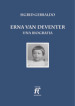 Erna van Deventer. Una biografia