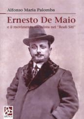 Ernesto De Maio e il movimento socialista nei «Reali Siti»