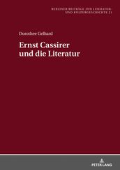 Ernst Cassirer und die Literatur