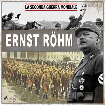 Ernst Röhm - Giancarlo Villa