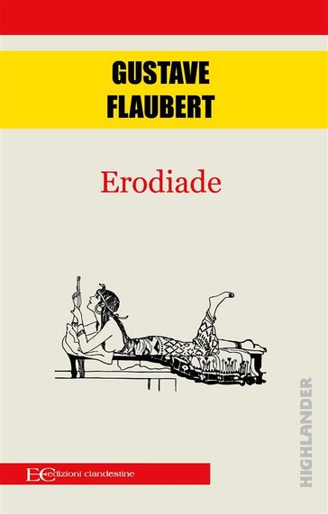 Erodiade - Flaubert Gustave