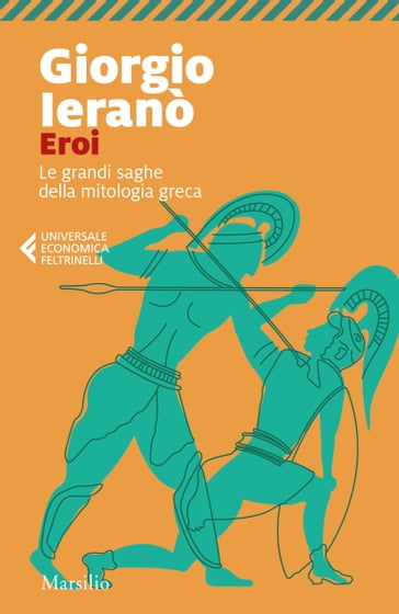 Eroi - Giorgio Ieranò