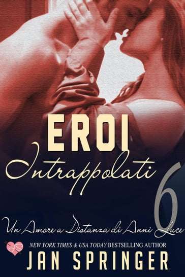 Eroi Intrappolati - Jan Springer