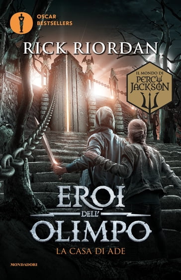 Eroi dell'Olimpo - 4. La casa di Ade - Rick Riordan