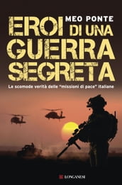 Eroi di una guerra segreta