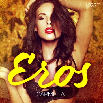 Eros - Esperimenti sexy in hotel - Carmilla