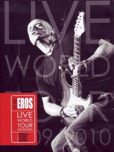 Eros Ramazzotti - Eros Live World Tour 2009-2010