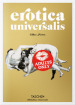 Erotica universalis. Ediz. francese, inglese e tedesca
