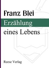 Erzählung eines Lebens