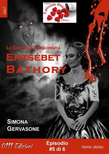 Erzsébet Bàthory #5 - Simona Gervasone