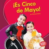 ¡Es Cinco de Mayo! (It s Cinco de Mayo!)