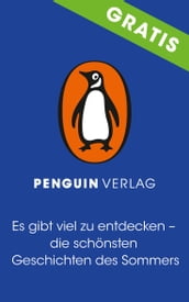 Es gibt viel zu entdecken die schönsten Geschichten des Sommers