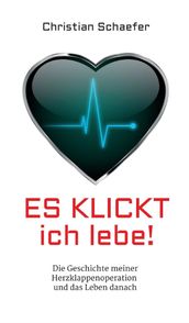 Es klickt, ich lebe!