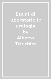 Esami di laboratorio in urologia