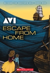 Escape From Home (Beyond the Western Sea #1)