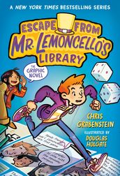 Escape from Mr. Lemoncello s Library: The Graphic Novel