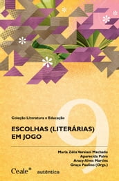 Escolhas (literárias) em jogo