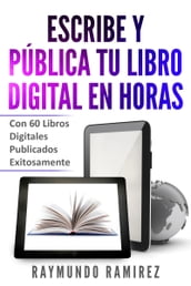 Escribe y Pública Tu Libro Digital en Horas