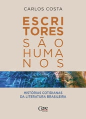 Escritores são humanos