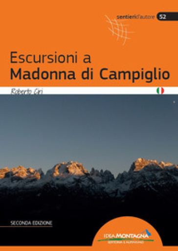 Escursioni a Madonna di Campiglio - Roberto Ciri