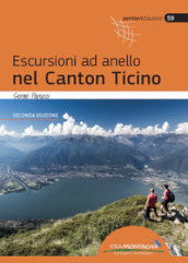 Escursioni ad anello nel Canton Ticino