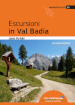 Escursioni in Val Badia