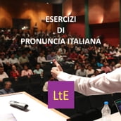 Esercizi di Pronuncia Italiana