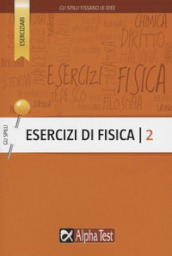 Esercizi di fisica 2