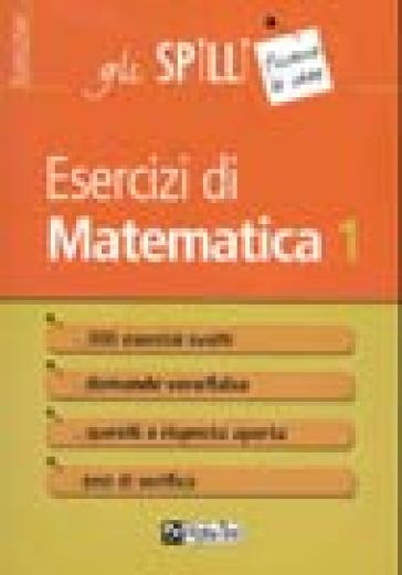 Esercizi di matematica. Vol. 1: Aritmetica e algebra - Giuseppe Tedesco