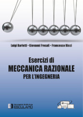 Esercizi di meccanica razionale per l ingegneria