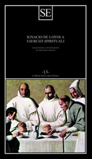 Esercizi spirituali - Ignazio Di Loyola (santo)