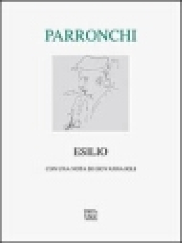 Esilio - Alessandro Parronchi