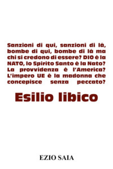 Esilio libico - Ezio Saia