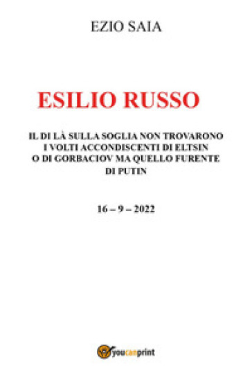 Esilio russo - Ezio Saia