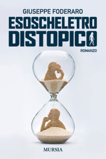 Esoscheletro distopico - Giuseppe Foderaro