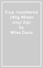 E.s.p. (numbered 180g 45rpm vinyl 2lp)