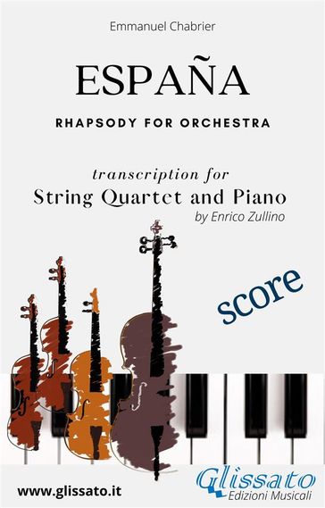 España - String Quartet and Piano (score) - Emmanuel Chabrier - Enrico Zullino