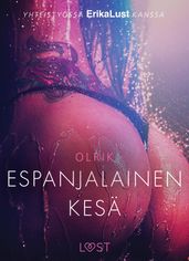 Espanjalainen kesä eroottinen novelli