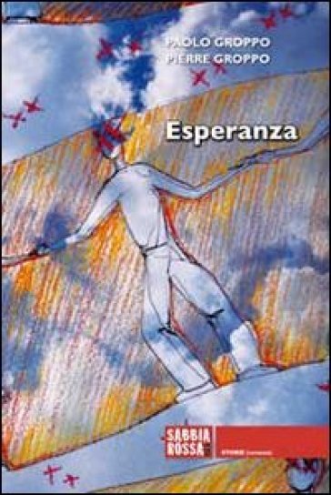 Esperanza - Paolo Groppo - Pierre Groppo