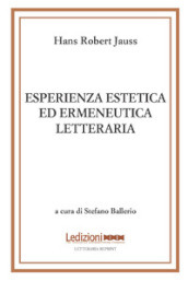 Esperienza estetica ed ermeneutica letteraria. 2: Domanda e risposta: studi di ermeneutica letteraria