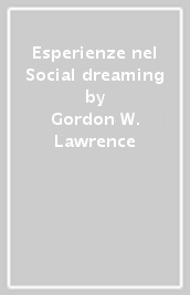 Esperienze nel Social dreaming