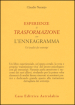 Esperienze di trasformazione con l enneagramma. Un analisi dei sottotipi