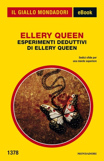 Esperimenti deduttivi di Ellery Queen (Il Giallo Mondadori) - Ellery Queen