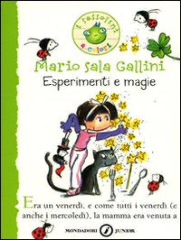 Esperimenti e magie - Mario Sala Gallini