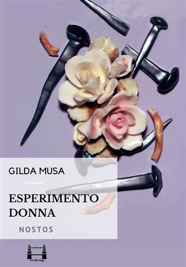 Esperimento donna - Gilda Musa