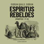 Espiritus rebeldes (Completo)